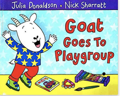 Goat Goes to Playgroup